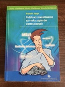 Podstawy inwestowania na rynku papierów wartościowych.