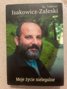 Moje życie nielegalne