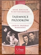 Tajemnice przodków ukryty przekaz rodziny ANNE ANCELIN SCHUTZENBERGER 