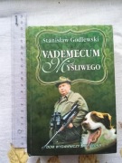 Vademekum myśliwego Stanisław Godlewski 2003r