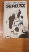Julian Stryjkowski- Syriusz