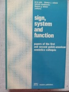 Sign System and Function Jerzy Pelc