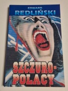 Szczuro-polacy Edward Redliński  