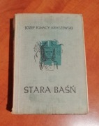 Stara baśń Kraszewski Józef Ignacy. 1966