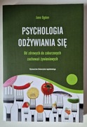 Książka Psychologia odżywiania się Jane Ogden