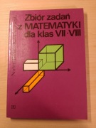 Zbiór zadań z matematyki dla klas 7-8 * N. Dróbka, K. Szymański
