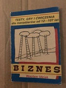 Wacław Idziak Biznes Gry testy i ćwiczenia  T