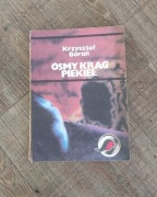 KRZYSZTOF BORUŃ-ÓSMY KRĄG PIEKIEŁ