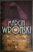 Czas Herkulesów - Marcin Wroński