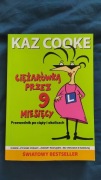 Ciężarówką przez 9 miesięcy Kaz Cooke