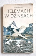 Telemach w dżinsach. A. Bahdaj. Vintage. Retro. Stara. 1985.
