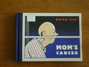Brian Fies, Mom's Cancer