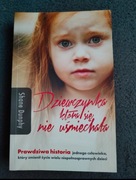 Książka Dziewczynka która się nie uśmiechała Shane Dunphy