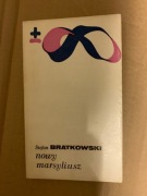 NOWY MARSYLIUSZ Stefan Bratkowski  T