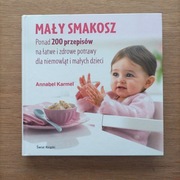 Mały smakosz- Anabel Karmel
