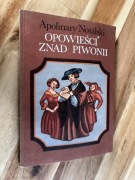 Opowieści znad Piwonii Apolinary Nosalski