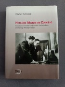 Hitlers Mann in Danzig (Albert Forster) - Dieter Schenk