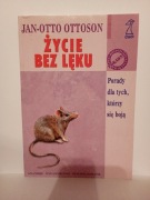 Życie bez lęku Jan-Otto Ottoson