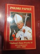 Śladami Jana Pawła II  104 pielgrzymki 1978-2005  Marek Latasiewicz