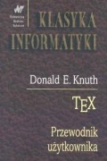 TEX - Przewodnik użytkownika - Donald Knuth P -bdb!