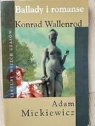 Ballady i romanse Konrad Wallenrod A Mickiewicz
