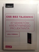 CSS bez tajemnic 47 sekretów kreatywnego projektanta - Lea Verou