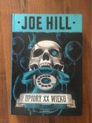Joe Hill - Upiory XX wieku