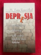 DEPRESJA M. SARA ROSENTHAL 