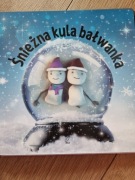 Śnieżna kula bałwanka Nick Jablonka książka dla dzieci