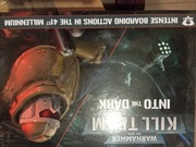 Kill Team Into the Dark 