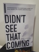 Didn't See that coming Wendy G. Stanley