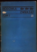Hodowla Zwierząt t. 1 - Kossakowski Legacki Sońta