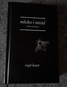 Rupi Kaur - Mleko i miód [wyd.Otwarte 2017]