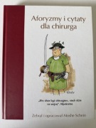 Aforyzmy i cytaty dla chirurga