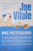 Moc przyciągania Joe Vitale BDB jak nowa