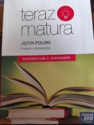 Teraz matura 2017 Język Polski vademecum z zadaniami Praca zbiorowa