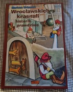 Wrocławskich krasnali historie prawdziwe okazja