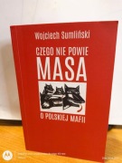 Czego nie powie Masa.