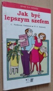 Jak być lepszym szefem - C. Northcote Parkinson