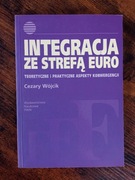 Integracja ze strefą euro Cezary Wójcik
