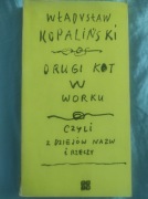 Drugi kot w worku. Władysław Kopaliński.