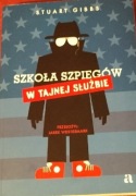Szkoła szpiegów- w tajnej służbie Stuart Gibbs
