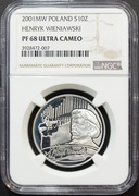 10 ZŁ 2001, HENRYK WIENIAWSKI NGC PF68 UC #45