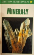 MINERAŁY- Leksykon Przyrodniczy