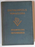 Encyklopedia Powszechna Wydawnictwa Gutenberga t.1 1932