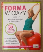 Forma w ciąży. Kompletny poradnik o zdrowej ciąży