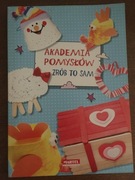 Akademia pomysłów. Zrób to sam.