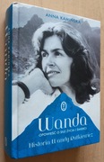 Wanda Historia Wandy Rutkiewicz