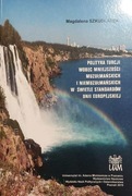 Polityka Turcji wobec mniejszości muzułmańskich i niemuzułm. M. Szkudlarek