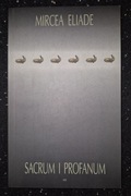 Sacrum i profanum Mircea Eliade